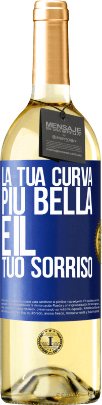 29,95 € Spedizione Gratuita | Vino bianco Edizione WHITE La tua curva più bella è il tuo sorriso Etichetta Blu. Etichetta personalizzabile Vino giovane Raccogliere 2024 Verdejo