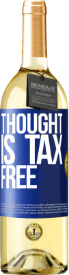 29,95 € Free Shipping | White Wine WHITE Edition Thought is tax free Blue Label. Customizable label Young wine Harvest 2023 Verdejo