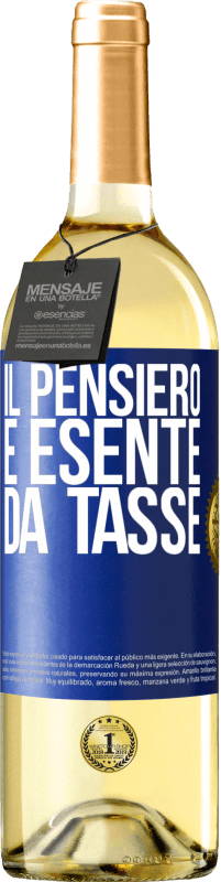 29,95 € Spedizione Gratuita | Vino bianco Edizione WHITE Il pensiero è esente da tasse Etichetta Blu. Etichetta personalizzabile Vino giovane Raccogliere 2024 Verdejo