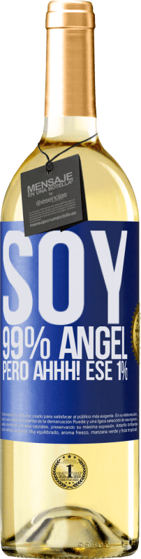29,95 € Envío gratis | Vino Blanco Edición WHITE Soy 99% ángel, pero ahhh! ese 1% Etiqueta Azul. Etiqueta personalizable Vino joven Cosecha 2023 Verdejo
