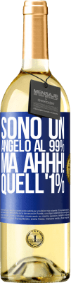 29,95 € Spedizione Gratuita | Vino bianco Edizione WHITE Sono un angelo al 99%, ma ahhh! quell'1% Etichetta Blu. Etichetta personalizzabile Vino giovane Raccogliere 2024 Verdejo