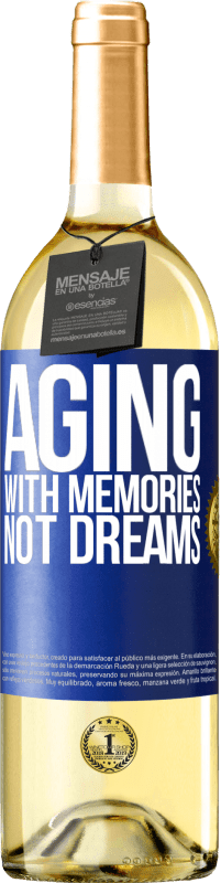 29,95 € Бесплатная доставка | Белое вино Издание WHITE Старение воспоминаниями, а не мечтами Синяя метка. Настраиваемая этикетка Молодое вино Урожай 2023 Verdejo