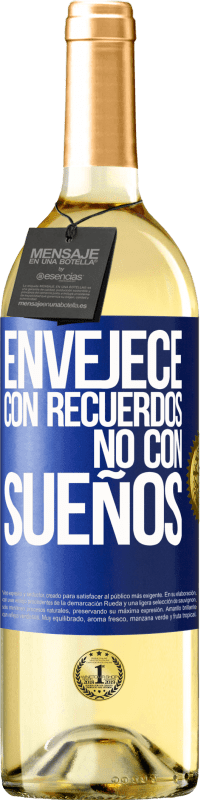 29,95 € Envío gratis | Vino Blanco Edición WHITE Envejece con recuerdos, no con sueños Etiqueta Azul. Etiqueta personalizable Vino joven Cosecha 2023 Verdejo