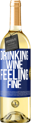 29,95 € Free Shipping | White Wine WHITE Edition Drinking wine, feeling fine Blue Label. Customizable label Young wine Harvest 2025 Verdejo