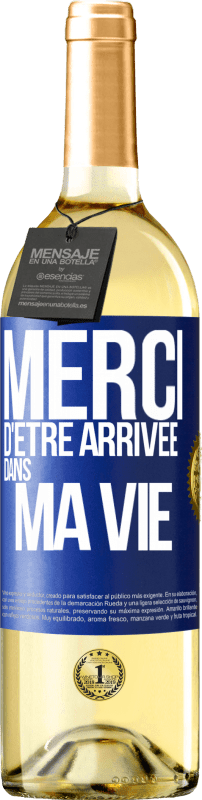 29,95 € Envoi gratuit | Vin blanc Édition WHITE Merci d'être arrivée dans ma vie Étiquette Bleue. Étiquette personnalisable Vin jeune Récolte 2024 Verdejo