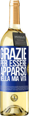 29,95 € Spedizione Gratuita | Vino bianco Edizione WHITE Grazie per essere apparso nella mia vita Etichetta Blu. Etichetta personalizzabile Vino giovane Raccogliere 2023 Verdejo