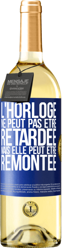 29,95 € Envoi gratuit | Vin blanc Édition WHITE L'horloge ne peut pas être retardée, mais elle peut être remontée Étiquette Bleue. Étiquette personnalisable Vin jeune Récolte 2024 Verdejo