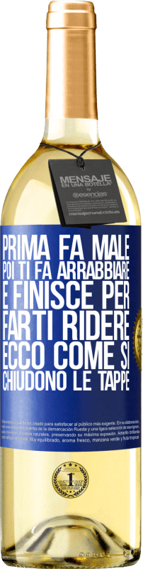 29,95 € Spedizione Gratuita | Vino bianco Edizione WHITE Prima fa male, poi ti fa arrabbiare e finisce per farti ridere. Ecco come si chiudono le tappe Etichetta Blu. Etichetta personalizzabile Vino giovane Raccogliere 2024 Verdejo