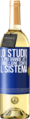 29,95 € Spedizione Gratuita | Vino bianco Edizione WHITE Lo studio è il più grande atto di ribellione contro il sistema Etichetta Blu. Etichetta personalizzabile Vino giovane Raccogliere 2023 Verdejo