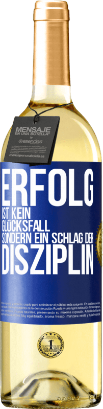 29,95 € Kostenloser Versand | Weißwein WHITE Ausgabe Erfolg ist kein Glücksfall, sondern ein Schlag der Disziplin Blaue Markierung. Anpassbares Etikett Junger Wein Ernte 2024 Verdejo