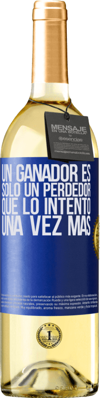 29,95 € Envío gratis | Vino Blanco Edición WHITE Un ganador es solo un perdedor que lo intentó una vez más Etiqueta Azul. Etiqueta personalizable Vino joven Cosecha 2024 Verdejo