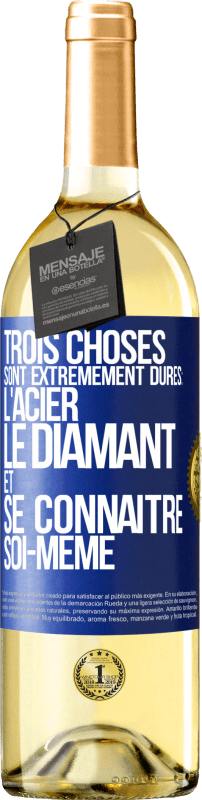 29,95 € Envoi gratuit | Vin blanc Édition WHITE Trois choses sont extrêmement dures : l'acier, le diamant et se connaître soi-même Étiquette Bleue. Étiquette personnalisable Vin jeune Récolte 2024 Verdejo