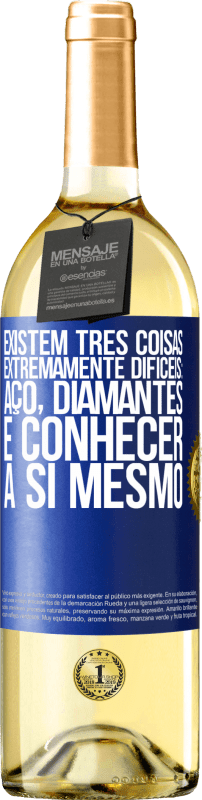 29,95 € Envio grátis | Vinho branco Edição WHITE Existem três coisas extremamente difíceis: aço, diamantes e conhecer a si mesmo Etiqueta Azul. Etiqueta personalizável Vinho jovem Colheita 2024 Verdejo