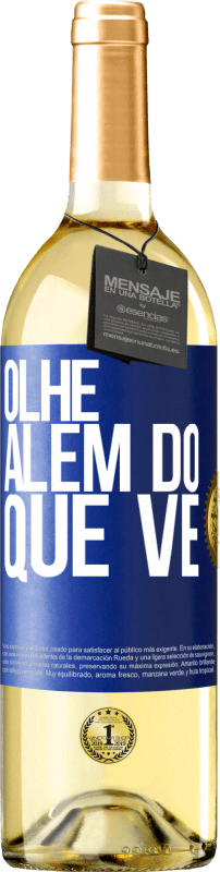 29,95 € Envio grátis | Vinho branco Edição WHITE Olhe além do que vê Etiqueta Azul. Etiqueta personalizável Vinho jovem Colheita 2024 Verdejo