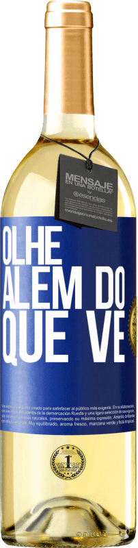 29,95 € Envio grátis | Vinho branco Edição WHITE Olhe além do que vê Etiqueta Azul. Etiqueta personalizável Vinho jovem Colheita 2025 Verdejo