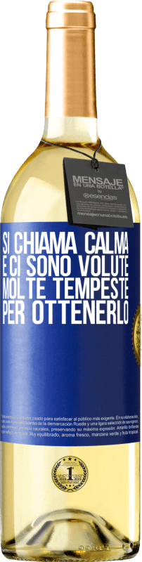 29,95 € Spedizione Gratuita | Vino bianco Edizione WHITE Si chiama calma, e ci sono volute molte tempeste per ottenerlo Etichetta Blu. Etichetta personalizzabile Vino giovane Raccogliere 2024 Verdejo