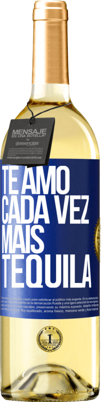 29,95 € Envio grátis | Vinho branco Edição WHITE Te amo cada vez mais tequila Etiqueta Azul. Etiqueta personalizável Vinho jovem Colheita 2024 Verdejo