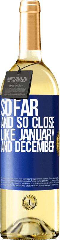 29,95 € 送料無料 | 白ワイン WHITEエディション これまでのところ、1月や12月のように近い 青いタグ. カスタマイズ可能なラベル 若いワイン 収穫 2023 Verdejo