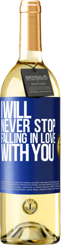 29,95 € Бесплатная доставка | Белое вино Издание WHITE Я никогда не перестану влюбляться в тебя Синяя метка. Настраиваемая этикетка Молодое вино Урожай 2023 Verdejo