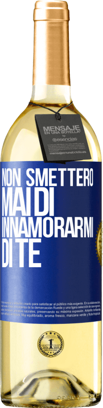 29,95 € Spedizione Gratuita | Vino bianco Edizione WHITE Non smetterò mai di innamorarmi di te Etichetta Blu. Etichetta personalizzabile Vino giovane Raccogliere 2024 Verdejo