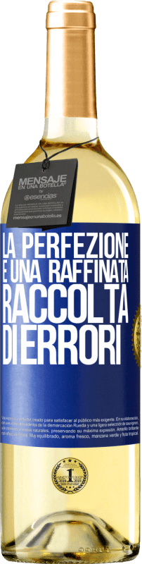29,95 € Spedizione Gratuita | Vino bianco Edizione WHITE La perfezione è una raffinata raccolta di errori Etichetta Blu. Etichetta personalizzabile Vino giovane Raccogliere 2023 Verdejo