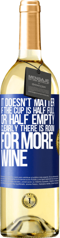 29,95 € Free Shipping | White Wine WHITE Edition It doesn't matter if the cup is half full or half empty. Clearly there is room for more wine Blue Label. Customizable label Young wine Harvest 2024 Verdejo