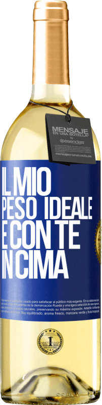 29,95 € Spedizione Gratuita | Vino bianco Edizione WHITE Il mio peso ideale è con te in cima Etichetta Blu. Etichetta personalizzabile Vino giovane Raccogliere 2024 Verdejo