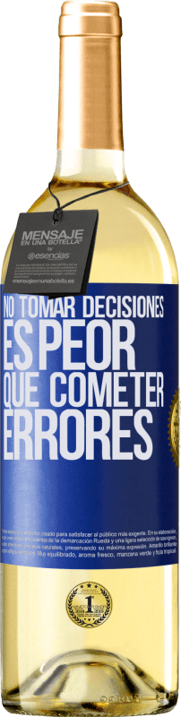 29,95 € Envío gratis | Vino Blanco Edición WHITE No tomar decisiones es peor que cometer errores Etiqueta Azul. Etiqueta personalizable Vino joven Cosecha 2025 Verdejo