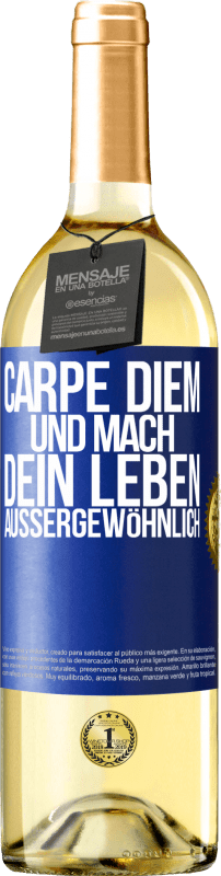 29,95 € Kostenloser Versand | Weißwein WHITE Ausgabe Carpe Diem und mach dein Leben außergewöhnlich Blaue Markierung. Anpassbares Etikett Junger Wein Ernte 2024 Verdejo