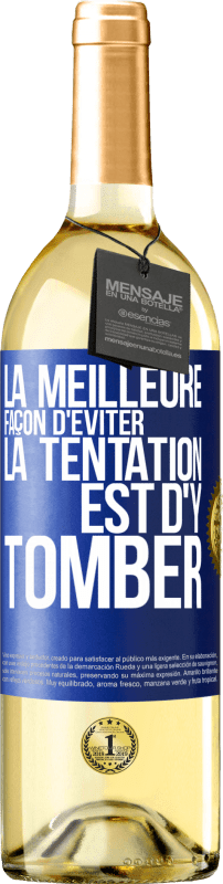 29,95 € Envoi gratuit | Vin blanc Édition WHITE La meilleure façon d'éviter la tentation est d'y tomber Étiquette Bleue. Étiquette personnalisable Vin jeune Récolte 2024 Verdejo