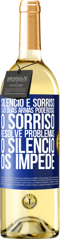 29,95 € Envio grátis | Vinho branco Edição WHITE Silêncio e sorriso são duas armas poderosas. O sorriso resolve problemas, o silêncio os impede Etiqueta Azul. Etiqueta personalizável Vinho jovem Colheita 2024 Verdejo