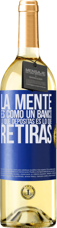 29,95 € Envío gratis | Vino Blanco Edición WHITE La mente es como un banco. Lo que depositas es lo que retiras Etiqueta Azul. Etiqueta personalizable Vino joven Cosecha 2023 Verdejo