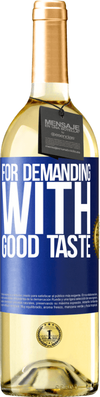 29,95 € Free Shipping | White Wine WHITE Edition For demanding with good taste Blue Label. Customizable label Young wine Harvest 2023 Verdejo