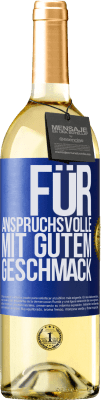 29,95 € Kostenloser Versand | Weißwein WHITE Ausgabe Für anspruchsvolle mit gutem Geschmack Blaue Markierung. Anpassbares Etikett Junger Wein Ernte 2023 Verdejo