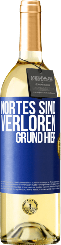 29,95 € Kostenloser Versand | Weißwein WHITE Ausgabe Nortes sind verloren. Grund hier Blaue Markierung. Anpassbares Etikett Junger Wein Ernte 2024 Verdejo