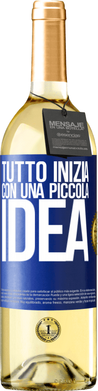 29,95 € Spedizione Gratuita | Vino bianco Edizione WHITE Tutto inizia con una piccola idea Etichetta Blu. Etichetta personalizzabile Vino giovane Raccogliere 2024 Verdejo