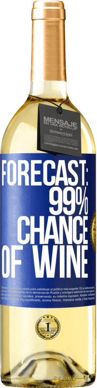 29,95 € Бесплатная доставка | Белое вино Издание WHITE Прогноз: вероятность вина 99% Синяя метка. Настраиваемая этикетка Молодое вино Урожай 2023 Verdejo