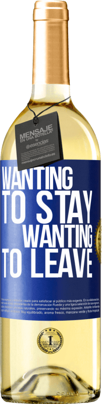 29,95 € 免费送货 | 白葡萄酒 WHITE版 想要留下想要离开 蓝色标签. 可自定义的标签 青年酒 收成 2023 Verdejo