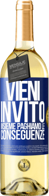 29,95 € Spedizione Gratuita | Vino bianco Edizione WHITE Vieni, invito, insieme paghiamo le conseguenze Etichetta Blu. Etichetta personalizzabile Vino giovane Raccogliere 2023 Verdejo