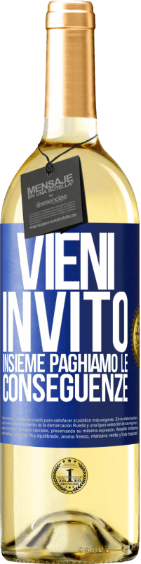 29,95 € Spedizione Gratuita | Vino bianco Edizione WHITE Vieni, invito, insieme paghiamo le conseguenze Etichetta Blu. Etichetta personalizzabile Vino giovane Raccogliere 2023 Verdejo