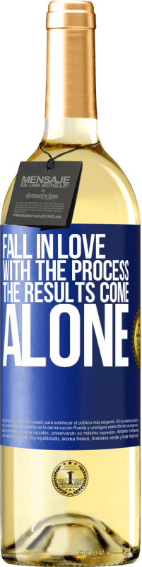 29,95 € Free Shipping | White Wine WHITE Edition Fall in love with the process, the results come alone Blue Label. Customizable label Young wine Harvest 2025 Verdejo