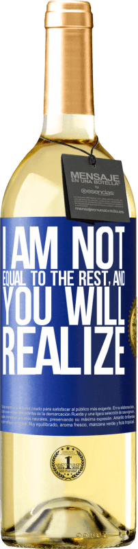 29,95 € Free Shipping | White Wine WHITE Edition I am not equal to the rest, and you will realize Blue Label. Customizable label Young wine Harvest 2024 Verdejo