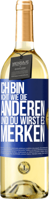 29,95 € Kostenloser Versand | Weißwein WHITE Ausgabe Ich bin nicht wie die anderen, und du wirst es merken Blaue Markierung. Anpassbares Etikett Junger Wein Ernte 2024 Verdejo