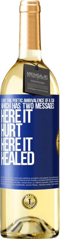 29,95 € Free Shipping | White Wine WHITE Edition I love the poetic ambivalence of a scar, which has two messages: here it hurt, here it healed Blue Label. Customizable label Young wine Harvest 2023 Verdejo