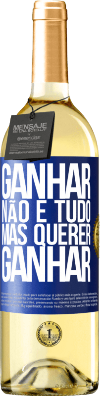 29,95 € Envio grátis | Vinho branco Edição WHITE Ganhar não é tudo, mas querer ganhar Etiqueta Azul. Etiqueta personalizável Vinho jovem Colheita 2024 Verdejo