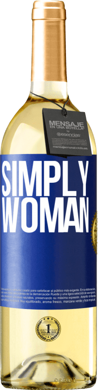 29,95 € 免费送货 | 白葡萄酒 WHITE版 只是女人 蓝色标签. 可自定义的标签 青年酒 收成 2023 Verdejo