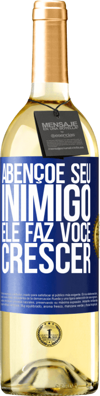 29,95 € Envio grátis | Vinho branco Edição WHITE Abençoe seu inimigo. Ele faz você crescer Etiqueta Azul. Etiqueta personalizável Vinho jovem Colheita 2024 Verdejo