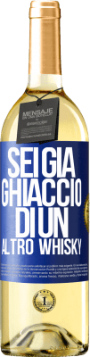 29,95 € Spedizione Gratuita | Vino bianco Edizione WHITE Sei già ghiaccio di un altro whisky Etichetta Blu. Etichetta personalizzabile Vino giovane Raccogliere 2023 Verdejo