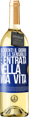 29,95 € Spedizione Gratuita | Vino bianco Edizione WHITE Accidenti il giorno in cui la sensibilità è entrata nella mia vita Etichetta Blu. Etichetta personalizzabile Vino giovane Raccogliere 2023 Verdejo