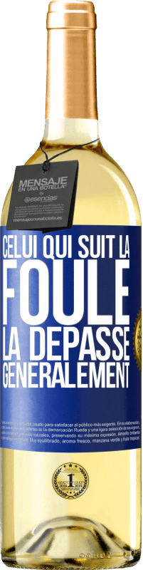 29,95 € Envoi gratuit | Vin blanc Édition WHITE Celui qui suit la foule, la dépasse généralement Étiquette Bleue. Étiquette personnalisable Vin jeune Récolte 2024 Verdejo